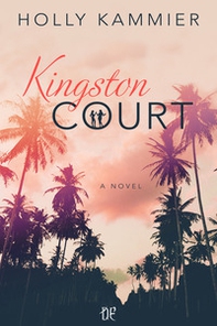 Kingston Court. Ediz. italiana - Librerie.coop