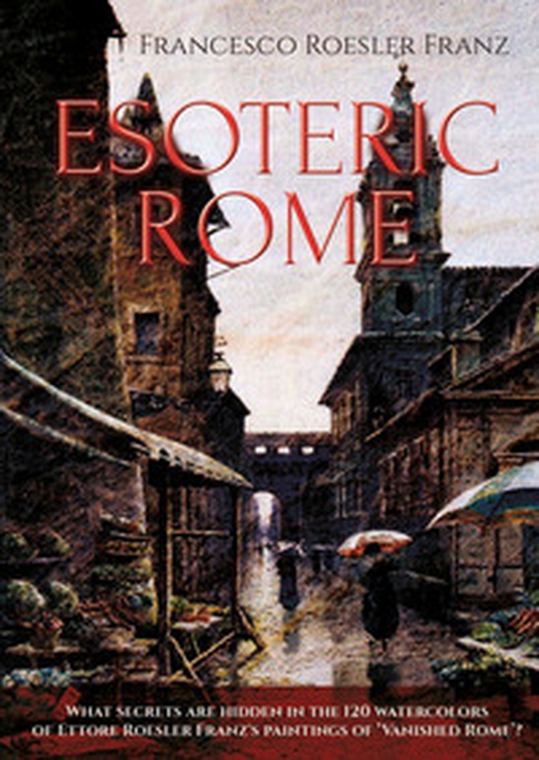 Esoteric Rome - Librerie.coop Esoteric Rome - Librerie.coop