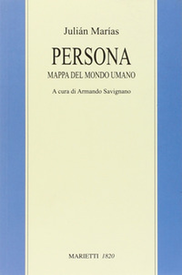 Persona. Mappa del mondo umano - Librerie.coop Persona. Mappa del mondo umano - Librerie.coop