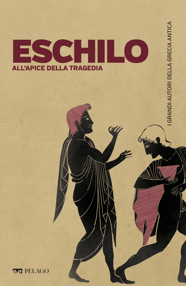 Eschilo, all'apice della tragedia - Librerie.coop Eschilo, all'apice della tragedia - Librerie.coop