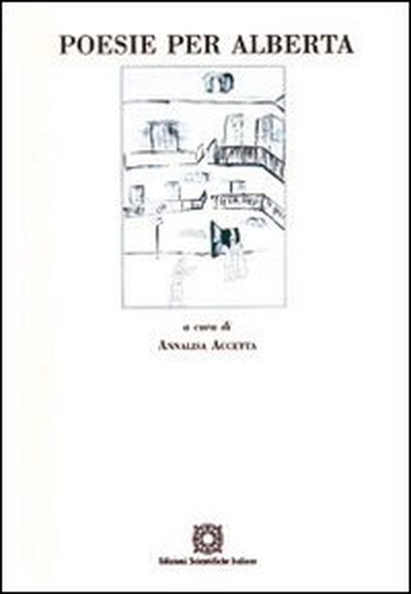 Poesie per Alberta - Librerie.coop Poesie per Alberta - Librerie.coop