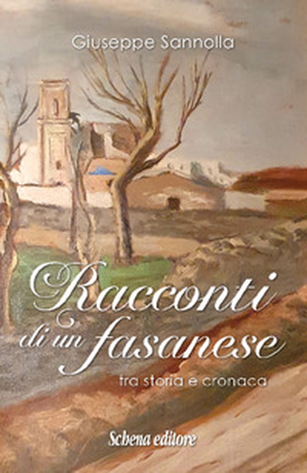 Racconti di un fasanese. Tra storia e cronaca - Librerie.coop Racconti di un fasanese. Tra storia e cronaca - Librerie.coop