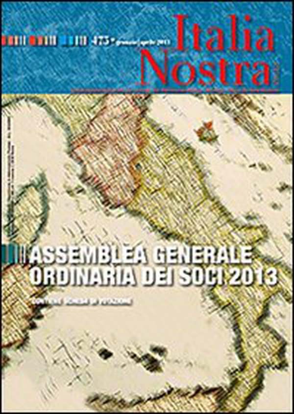 Italia nostra - Vol. 475 - Librerie.coop Italia nostra - Vol. 475 - Librerie.coop