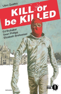 Kill or be killed - Vol. 4 - Librerie.coop