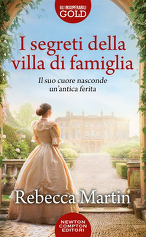 I segreti della villa di famiglia - Librerie.coop I segreti della villa di famiglia - Librerie.coop