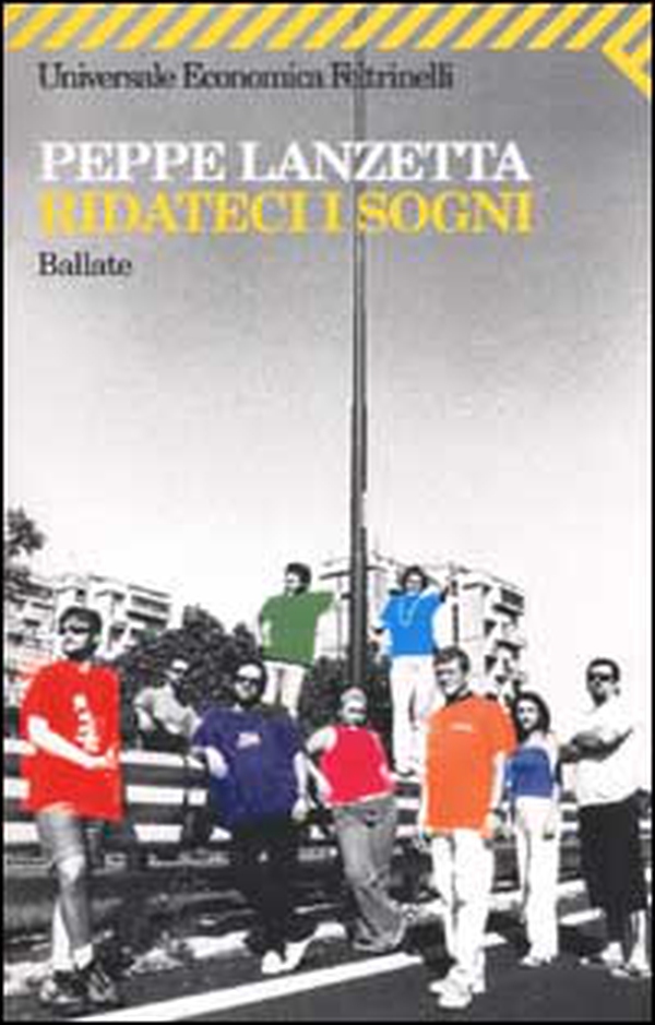 Ridateci i sogni. Ballate - Librerie.coop Ridateci i sogni. Ballate - Librerie.coop