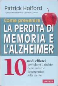 Come prevenire la perdita di memoria e l'alzheimer - Librerie.coop