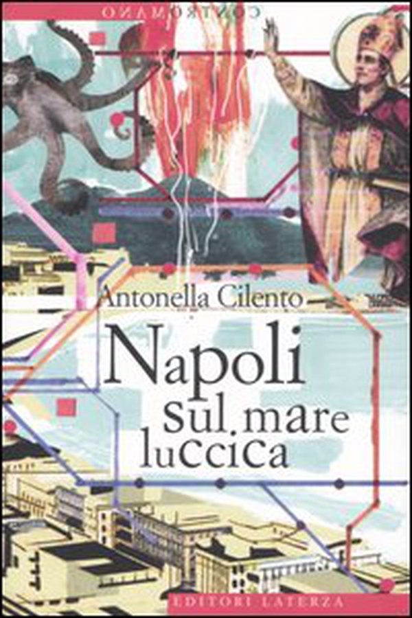 Napoli sul mare luccica - Librerie.coop Napoli sul mare luccica - Librerie.coop