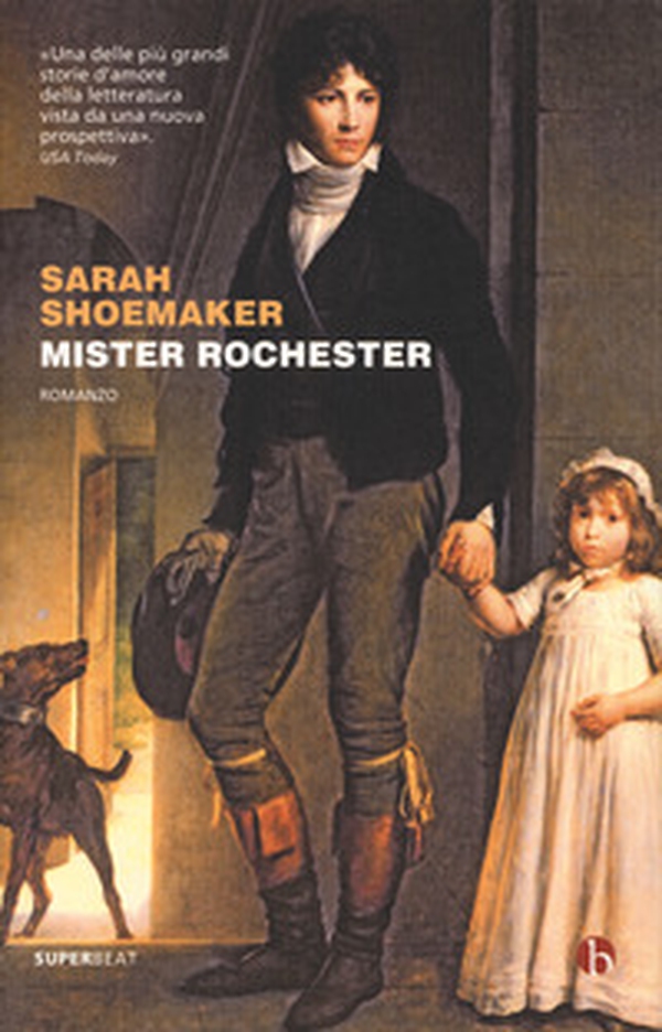 Mister Rochester - Librerie.coop Mister Rochester - Librerie.coop