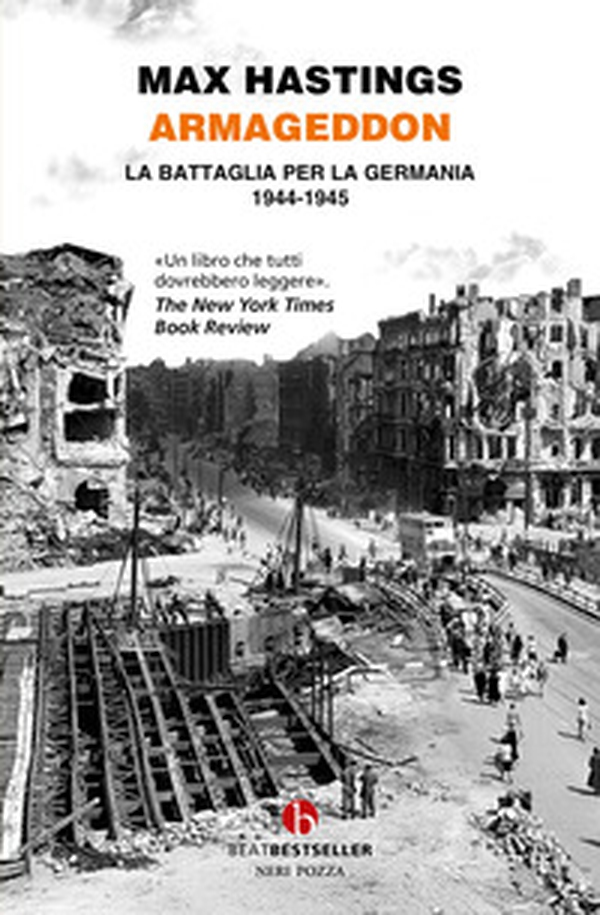 Armageddon. La battaglia per la Germania (1944-1945) - Librerie.coop Armageddon. La battaglia per la Germania (1944-1945) - Librerie.coop
