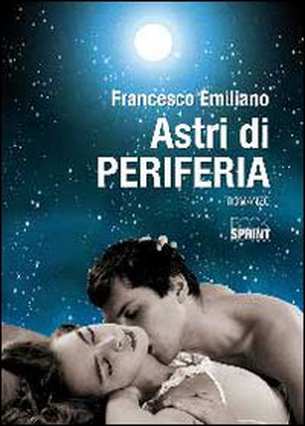 Astri di periferia - Librerie.coop Astri di periferia - Librerie.coop