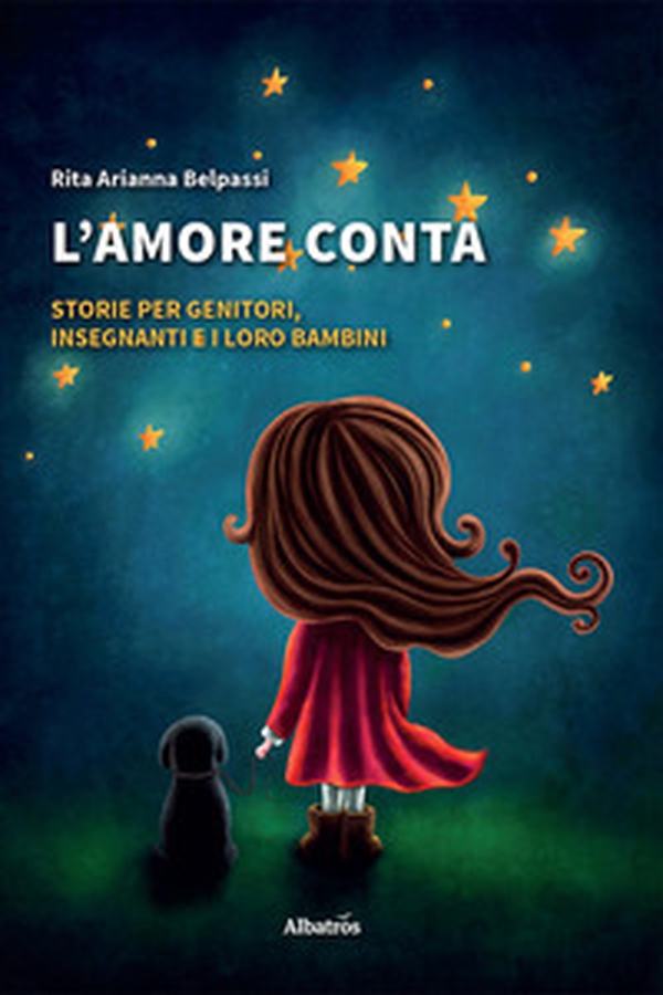 L'amore conta. Storie per genitori, insegnanti e i loro bambini - Librerie.coop L'amore conta. Storie per genitori, insegnanti e i loro bambini - Librerie.coop