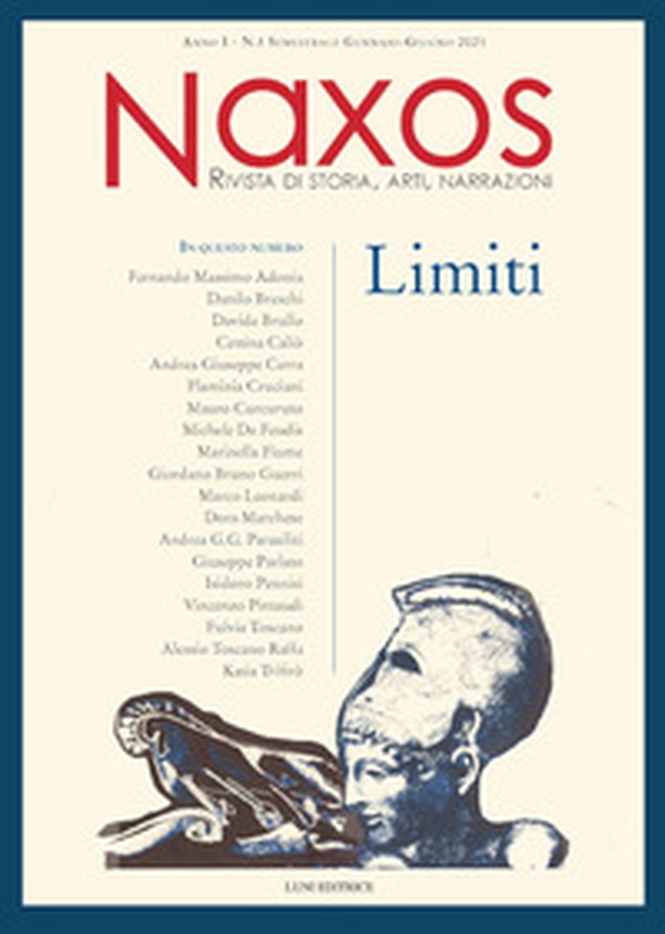 Naxos. Rivista di storia, arti, narrazioni - Librerie.coop Naxos. Rivista di storia, arti, narrazioni - Librerie.coop