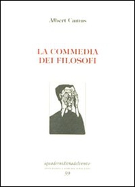 La commedia dei filosofi. Ediz. numerata - Librerie.coop