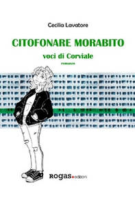 Citofonare Morabito. Voci di Corviale - Librerie.coop