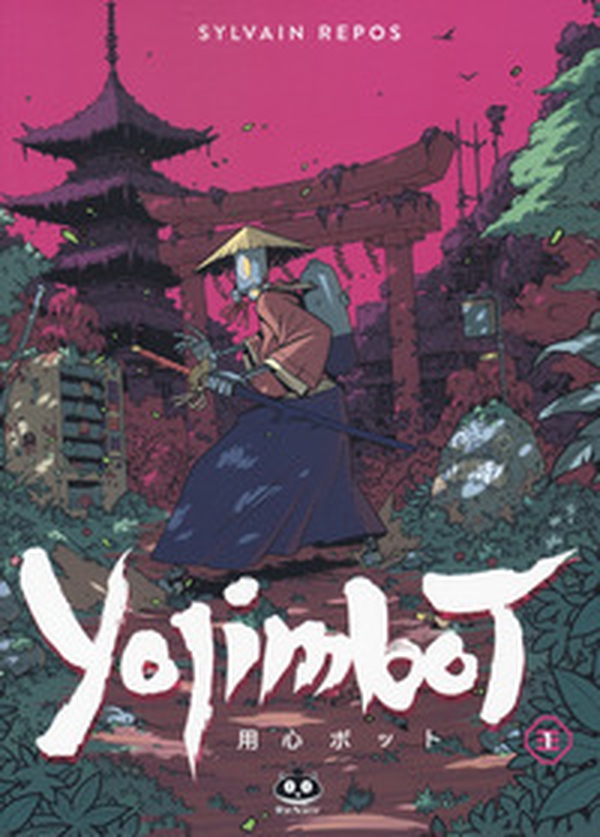 Yojimbot - Vol. 1 - Librerie.coop Yojimbot - Vol. 1 - Librerie.coop