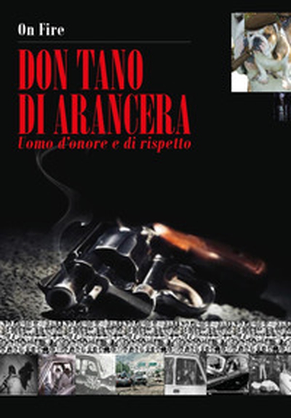 Don Tano di Arancera. Uomo d'onore e di rispetto - Librerie.coop Don Tano di Arancera. Uomo d'onore e di rispetto - Librerie.coop