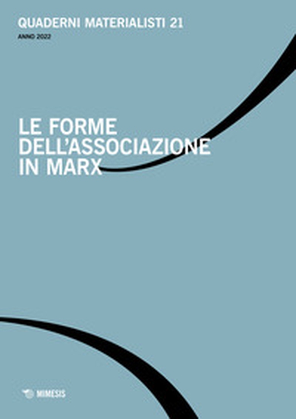 Quaderni materialisti - Vol. 21 - Librerie.coop Quaderni materialisti - Vol. 21 - Librerie.coop