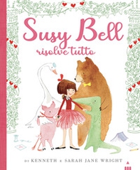 Susy Bell risolve tutto - Librerie.coop