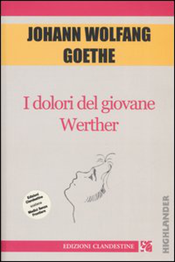 I dolori del giovane Werther - Librerie.coop I dolori del giovane Werther - Librerie.coop