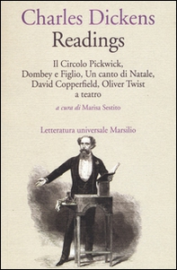 Readings: Il circolo Pickwick-Dombey e figlio-Un canto di Natale-David Copperfiled-Oliver Twist a teatro - Librerie.coop
