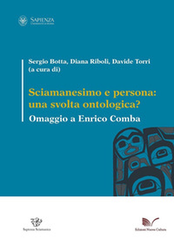 Sciamanesimo e persona: una svolta ontologica? Omaggio a Enrico Comba - Librerie.coop Sciamanesimo e persona: una svolta ontologica? Omaggio a Enrico Comba - Librerie.coop