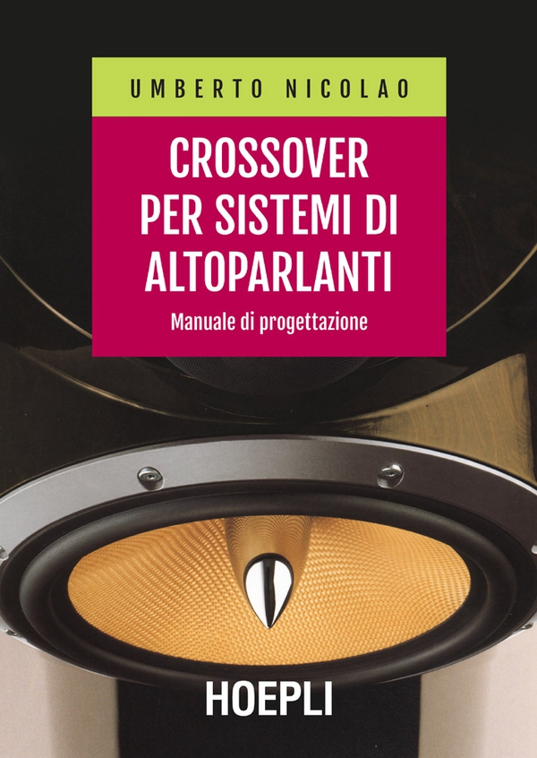 Crossover per sistemi di altoparlanti - Librerie.coop Crossover per sistemi di altoparlanti - Librerie.coop