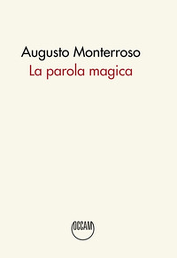 La parola magica - Librerie.coop La parola magica - Librerie.coop