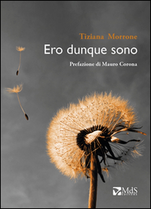 Ero dunque sono - Librerie.coop Ero dunque sono - Librerie.coop