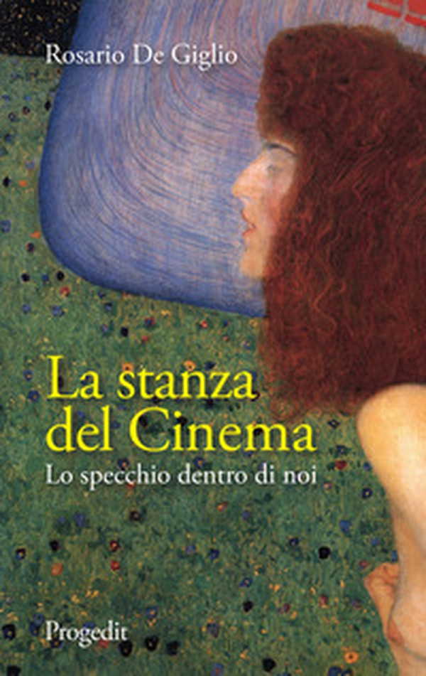 La stanza del cinema. Lo specchio dentro di noi - Librerie.coop La stanza del cinema. Lo specchio dentro di noi - Librerie.coop