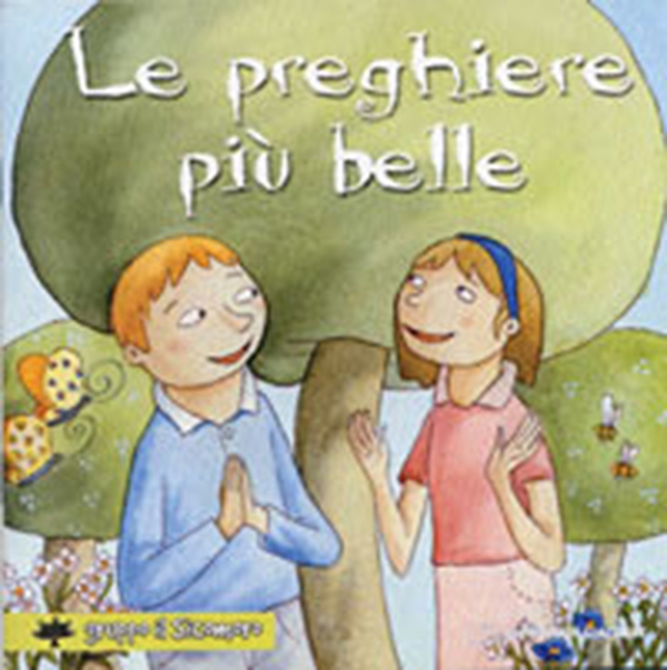 Le preghiere più belle - Librerie.coop Le preghiere più belle - Librerie.coop