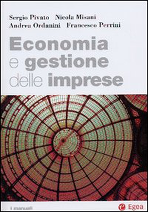 Economia e gestione delle imprese - Librerie.coop Economia e gestione delle imprese - Librerie.coop