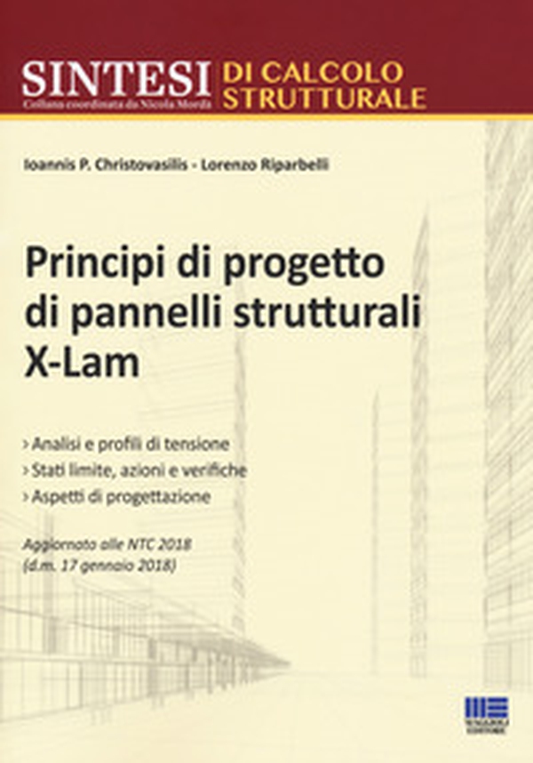 Principi di progetto di pannelli strutturali X-LAM - Librerie.coop Principi di progetto di pannelli strutturali X-LAM - Librerie.coop
