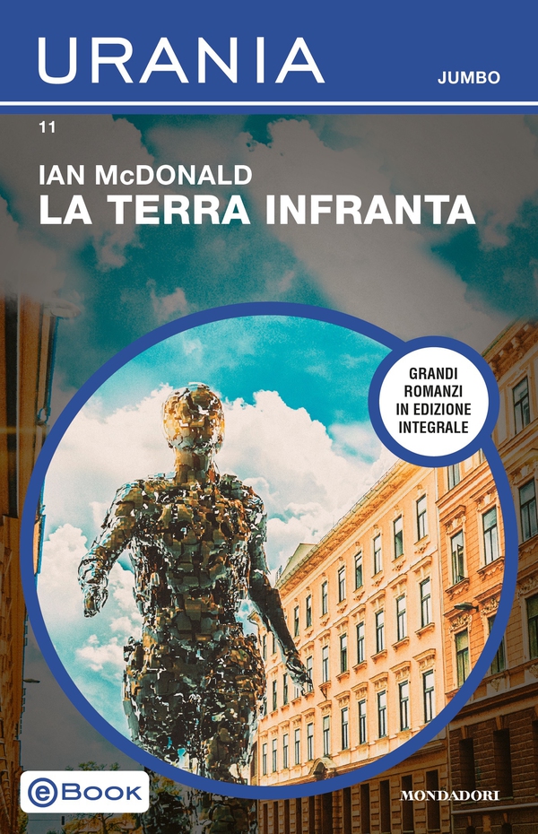 La terra infranta (Urania Jumbo) - Librerie.coop La terra infranta (Urania Jumbo) - Librerie.coop