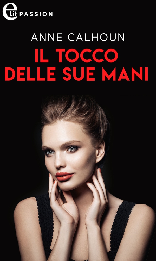 Il tocco delle sue mani (eLit) - Librerie.coop Il tocco delle sue mani (eLit) - Librerie.coop