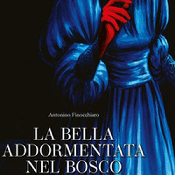 La bella addormentata nel bosco. Liberamente tratto dalla celebre fiaba dei fratelli Grimm e di Perrault - Librerie.coop La bella addormentata nel bosco. Liberamente tratto dalla celebre fiaba dei fratelli Grimm e di Perrault - Librerie.coop