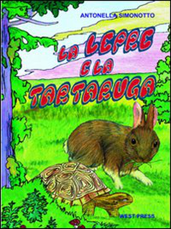 La lepre e la tartaruga - Librerie.coop La lepre e la tartaruga - Librerie.coop