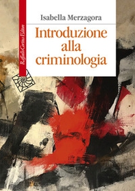 Introduzione alla criminologia - Librerie.coop