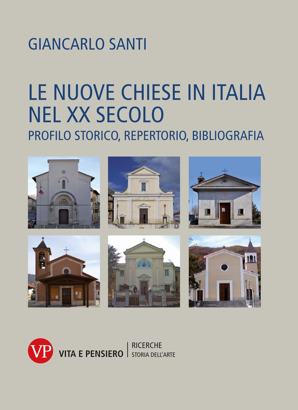 Le nuove chiese in Italia nel XX secolo - Librerie.coop Le nuove chiese in Italia nel XX secolo - Librerie.coop