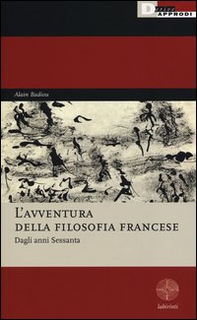 L'avventura della filosofia francese. Dagli anni Sessanta - Librerie.coop