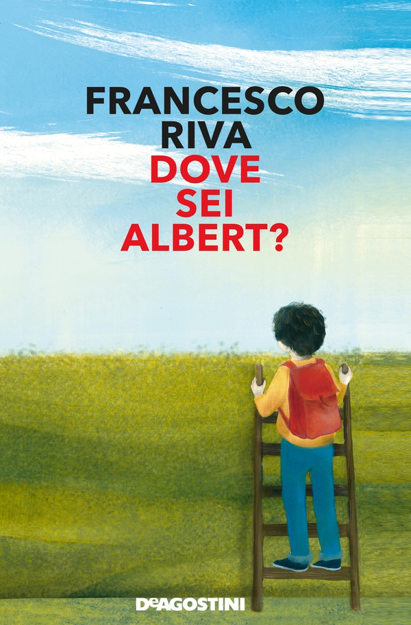 Dove sei Albert? - Librerie.coop Dove sei Albert? - Librerie.coop