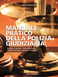 Manuale pratico della polizia giudiziaria - Librerie.coop