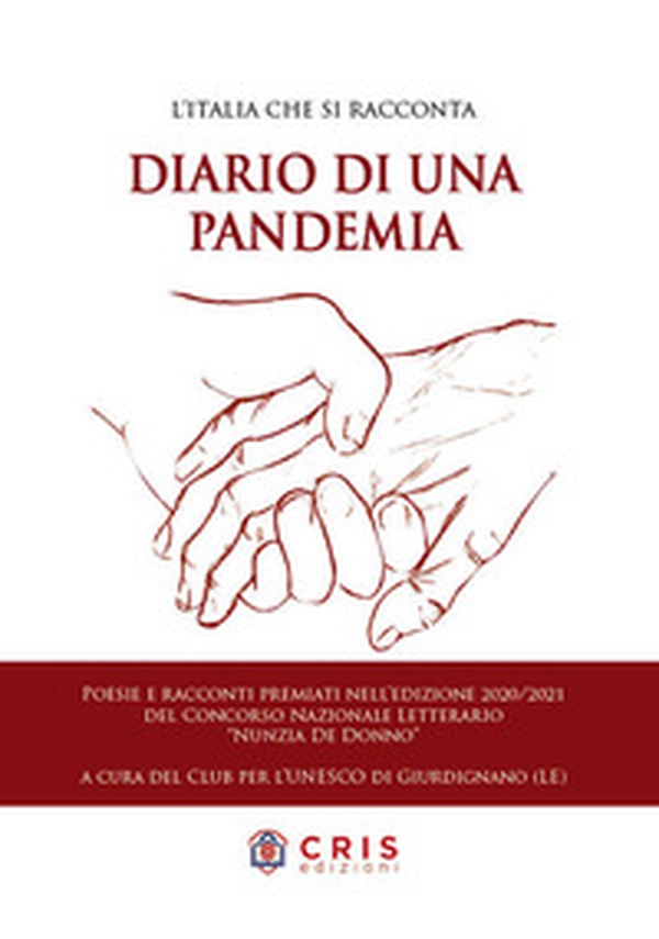 Diario di una pandemia. L'Italia che si racconta - Librerie.coop Diario di una pandemia. L'Italia che si racconta - Librerie.coop