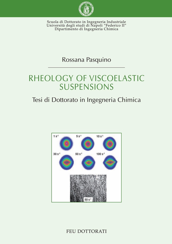 Rheology of Viscoelastic Suspensions - Librerie.coop Rheology of Viscoelastic Suspensions - Librerie.coop