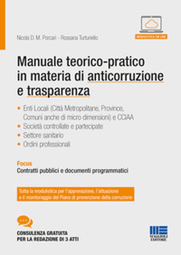 Manuale teorico-pratico in materia di anticorruzione e trasparenza - Librerie.coop Manuale teorico-pratico in materia di anticorruzione e trasparenza - Librerie.coop