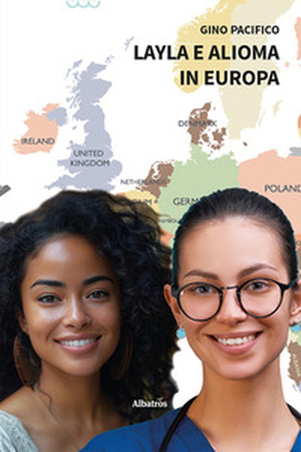 Layla e Alioma in Europa - Librerie.coop Layla e Alioma in Europa - Librerie.coop