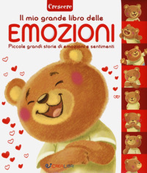 Il libro delle emozioni. Piccole grandi storie di emozioni e sentimenti - Librerie.coop Il libro delle emozioni. Piccole grandi storie di emozioni e sentimenti - Librerie.coop