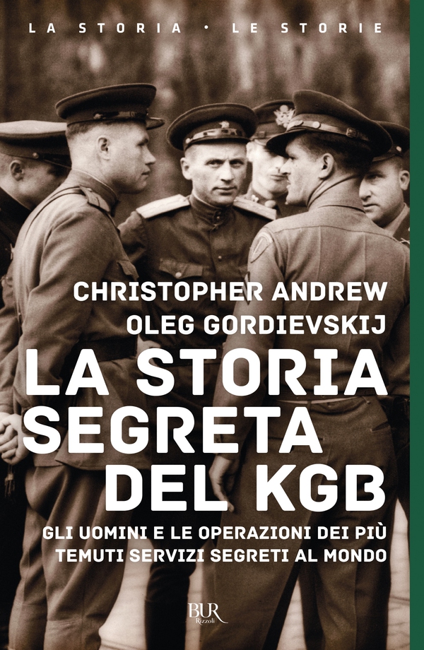 La storia segreta del KGB - Librerie.coop La storia segreta del KGB - Librerie.coop