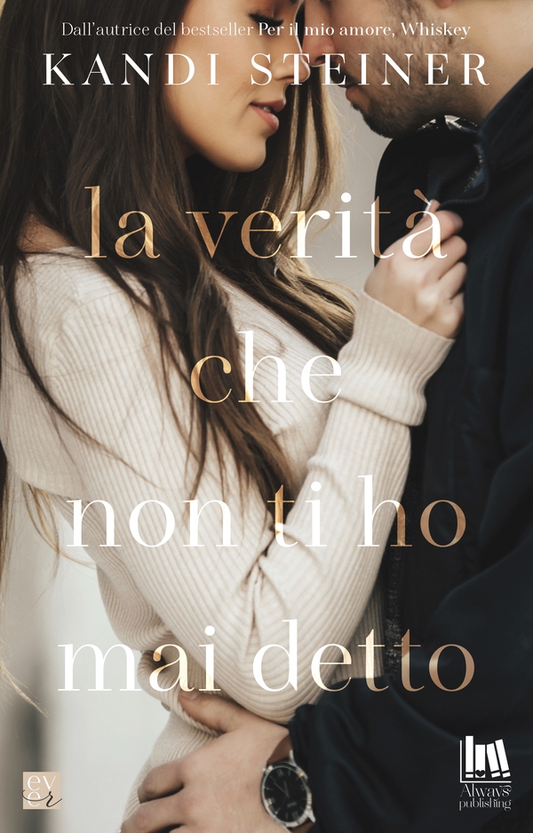 La verità che non ti ho mai detto - Librerie.coop La verità che non ti ho mai detto - Librerie.coop