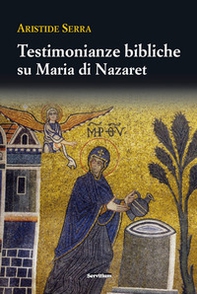 Testimonianze bibliche su Maria di Nazareth - Librerie.coop